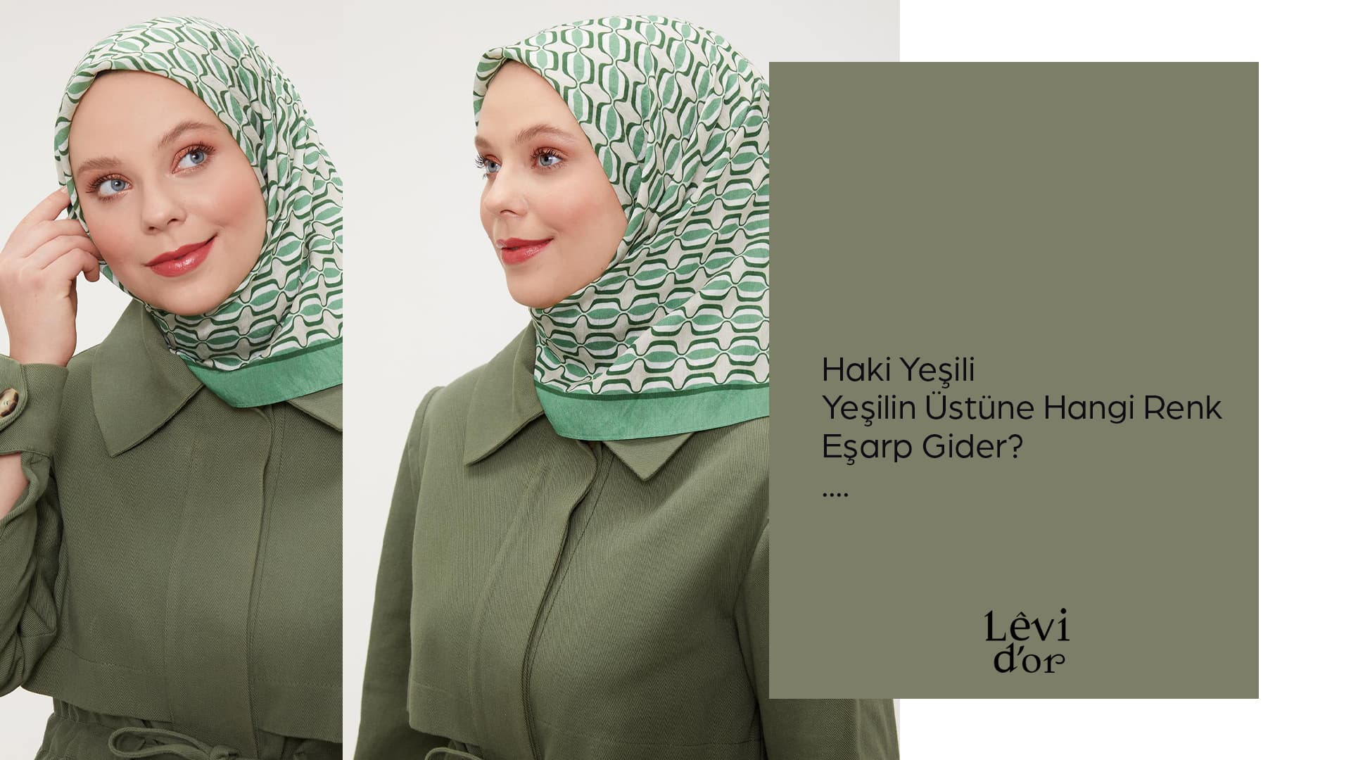 Haki Yeşili Yeşilin Üstüne Hangi Renk Eşarp Gider