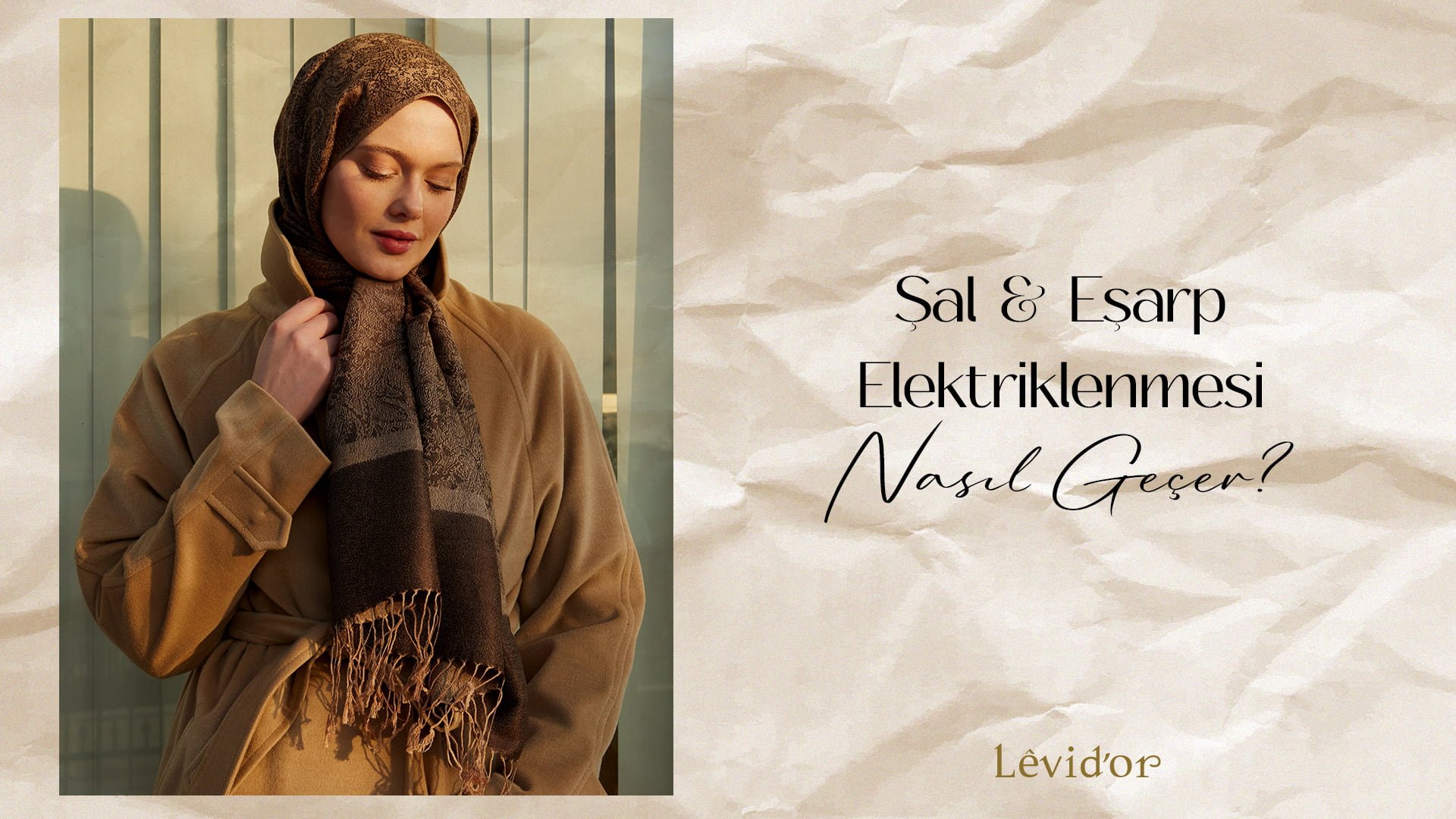 Şal Eşarp Elektriklenmesi Nasıl Geçer