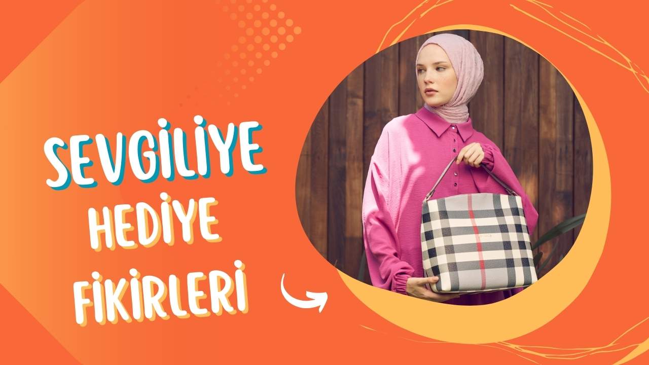 Sevgiliye Alınacak Hediyeler Kadın