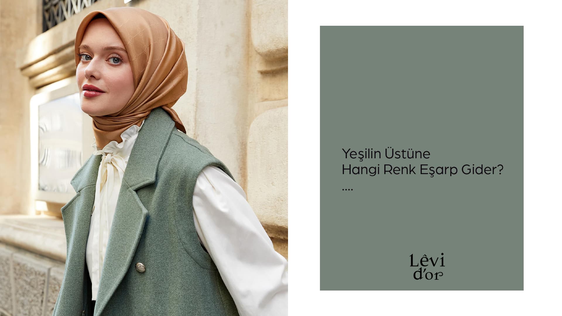 Yeşilin Üstüne Hangi Renk Eşarp Gider