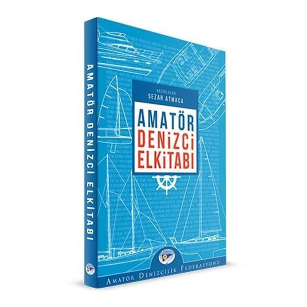 Amatör Denizci El Kitabı - Tekne Yat Aksesuarları, Tekne Yat MalzemeleriZorunlu TeçhizatlarSHUIVANAmatör Denizci El Kitabı