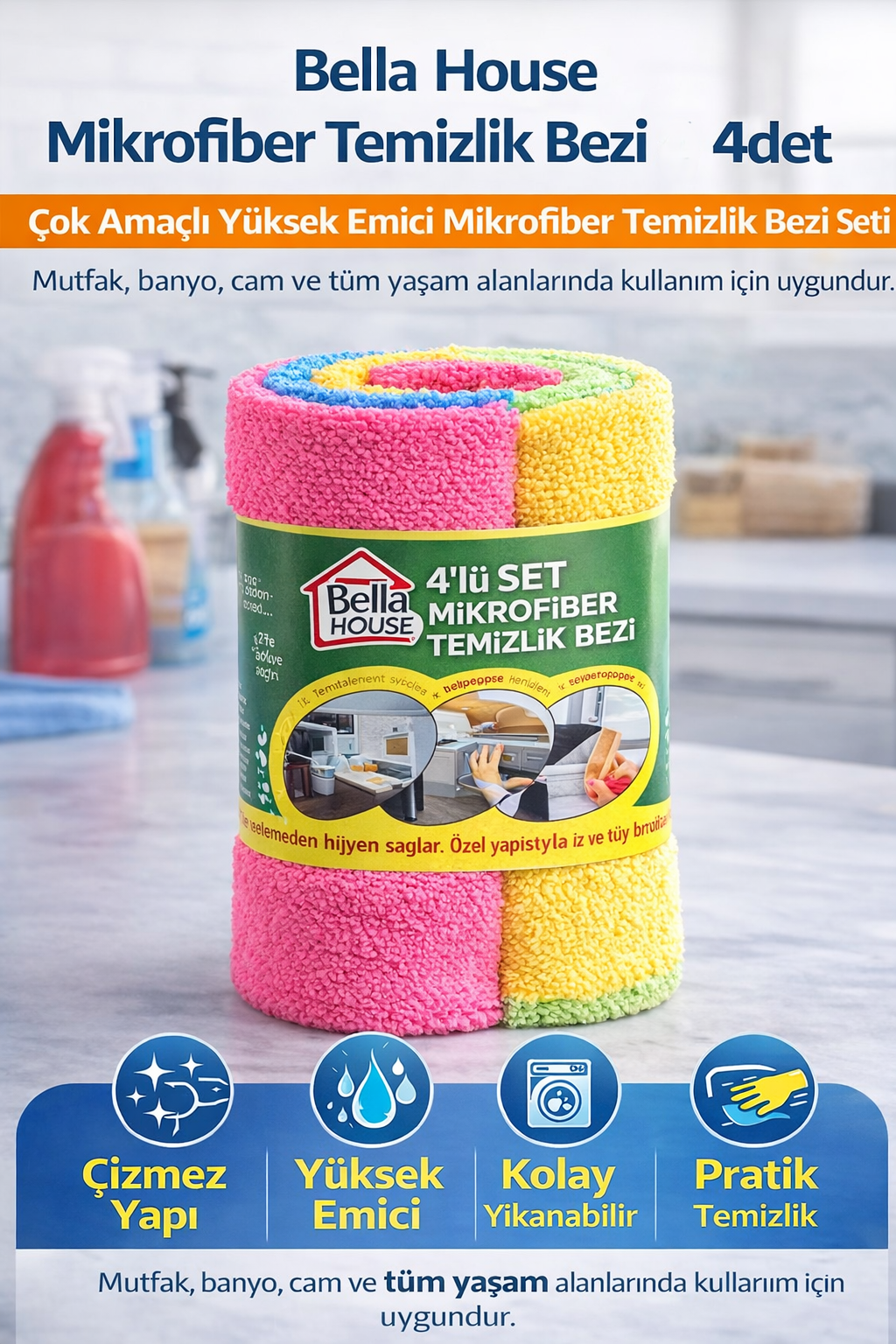 Bella House Mikrofiber Temizlik Bezi 4 Adet (4’LÜ 1 RULO)Çok Amaçlı Yüksek Emici Mikrofiber Temizlik Bezi Seti