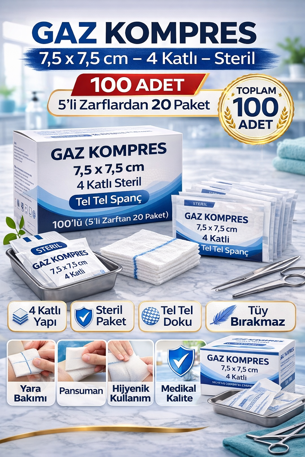 Gaz Kompres 7,5x7,5 cm 4 Katlı Steril 100 Adet Tel Tel Spanç (5’li Zarflardan 20 Paket)1 KUTU