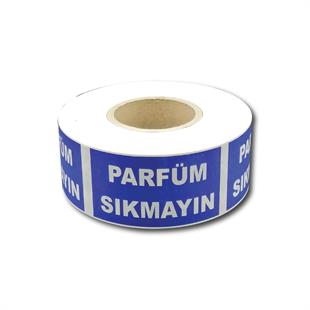 Parfüm Sıkmayın Uyarı Etiketi
