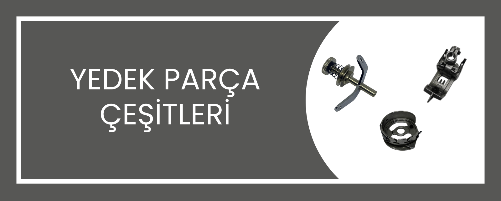 Konfeksiyon Makineleri Yedek Parça Çeşitleri