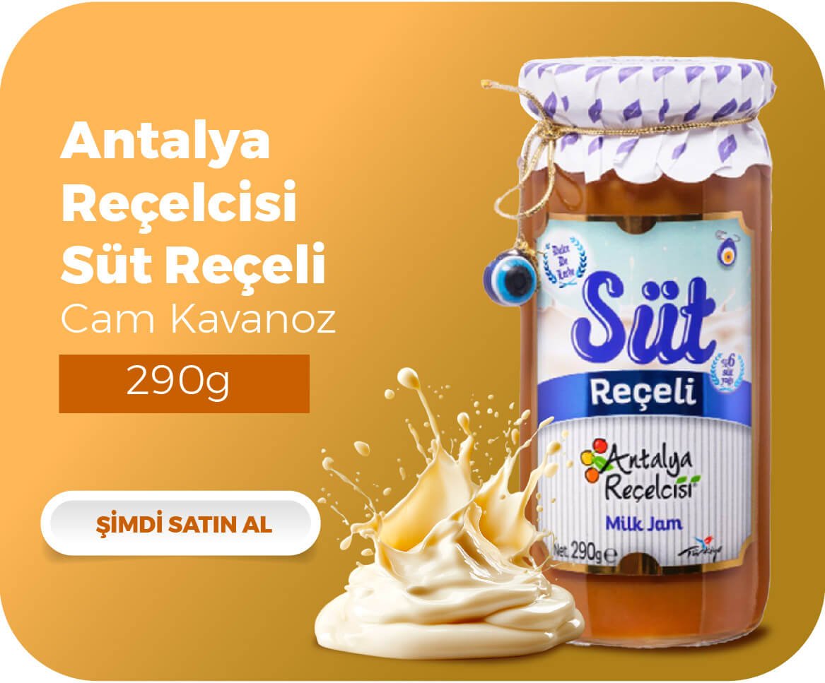 Antalya Reçelcisi Süt Reçeli