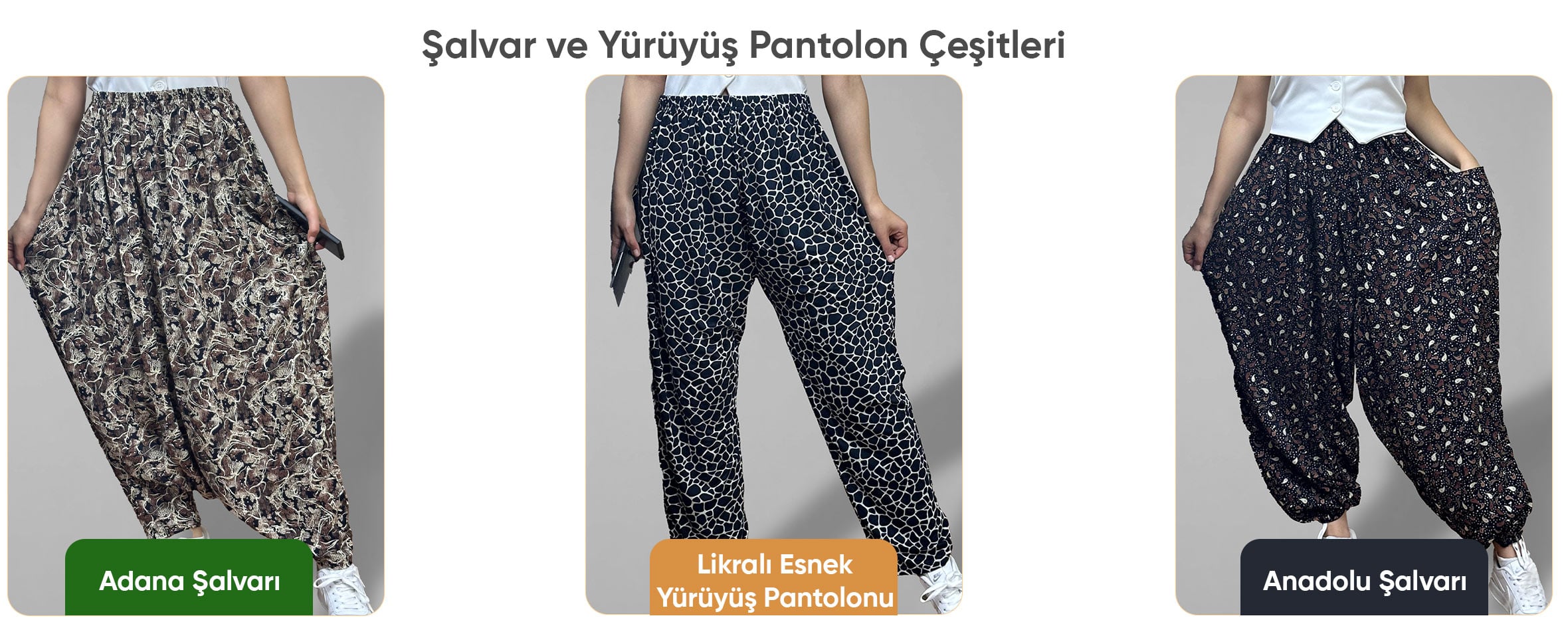 Şalvar  ve Yürüyüş Pantolonu Modelleri