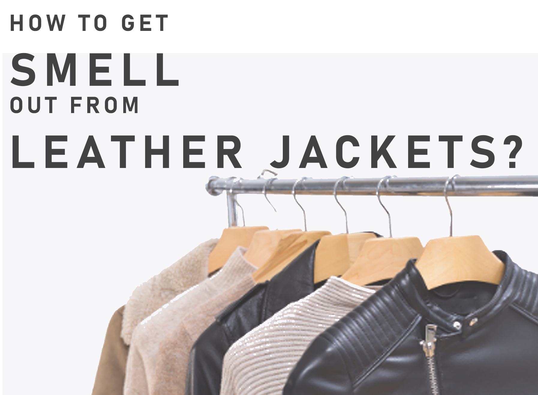 How to clean a leather jacket that smells?