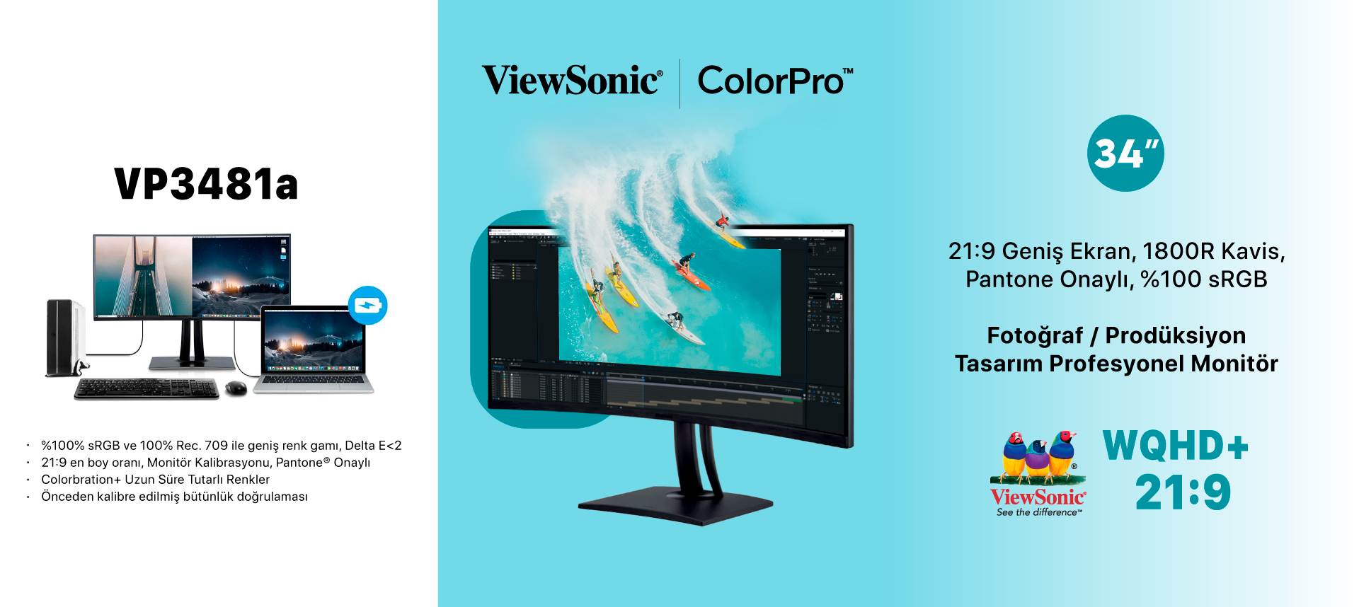 ViewSonic Color Pro VP3481a 21:9 Profesyonel Pantone Onaylı %100sRGB Monitör