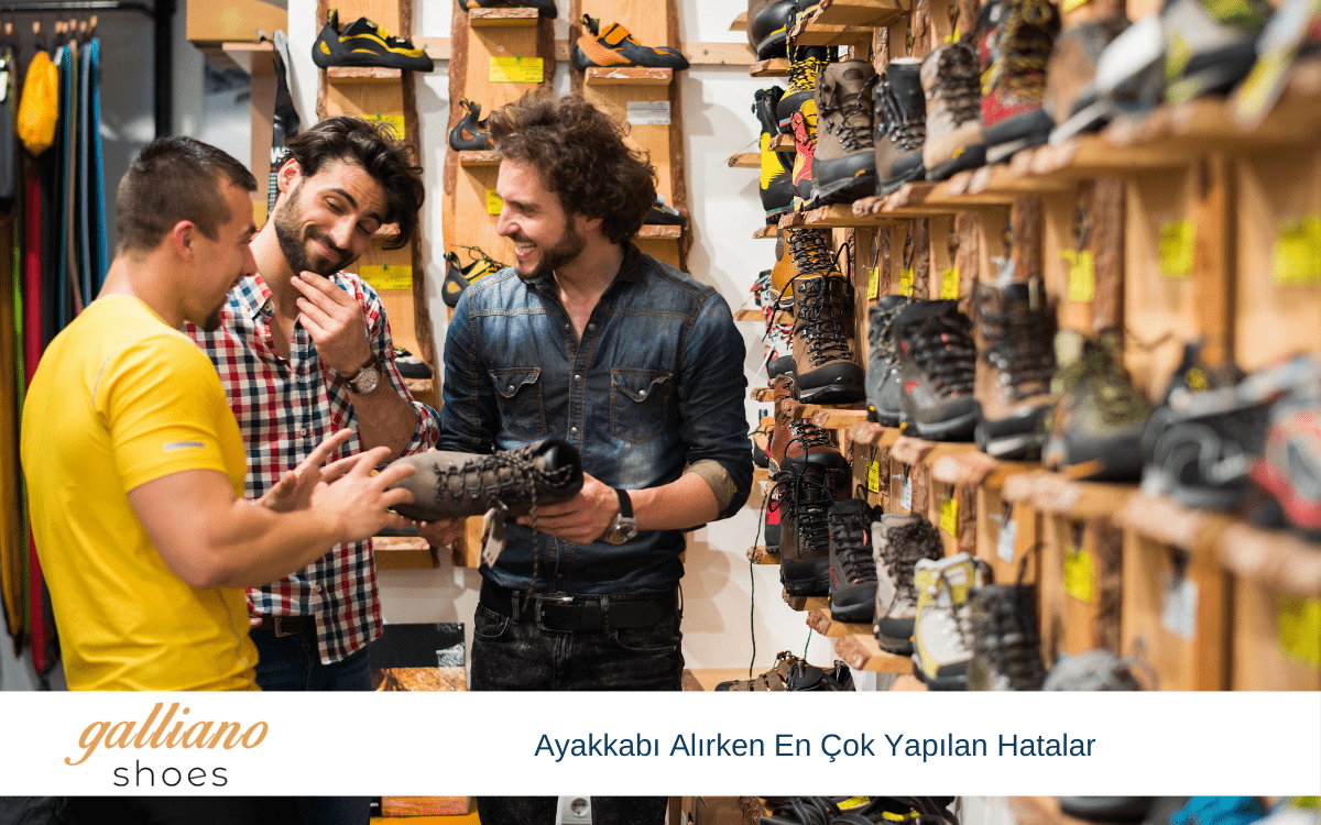 ayakkabı alırken en çok yapılan hatalar