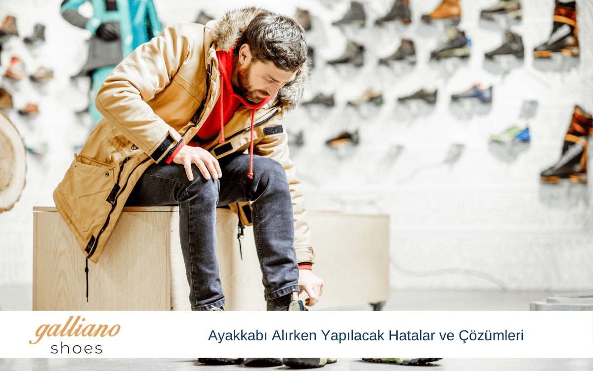 ayakkabı alırken yapılacak hatalar