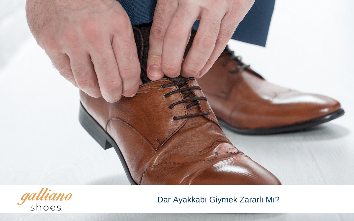 dar ayakkabı giymek zararlı mı