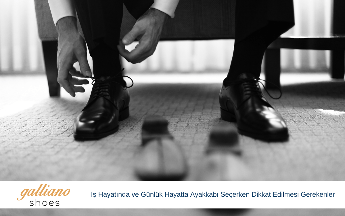 iş hayatında ve günlük hayatta ayakkabı