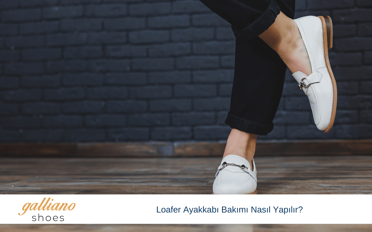 loafer ayakkabı bakımı