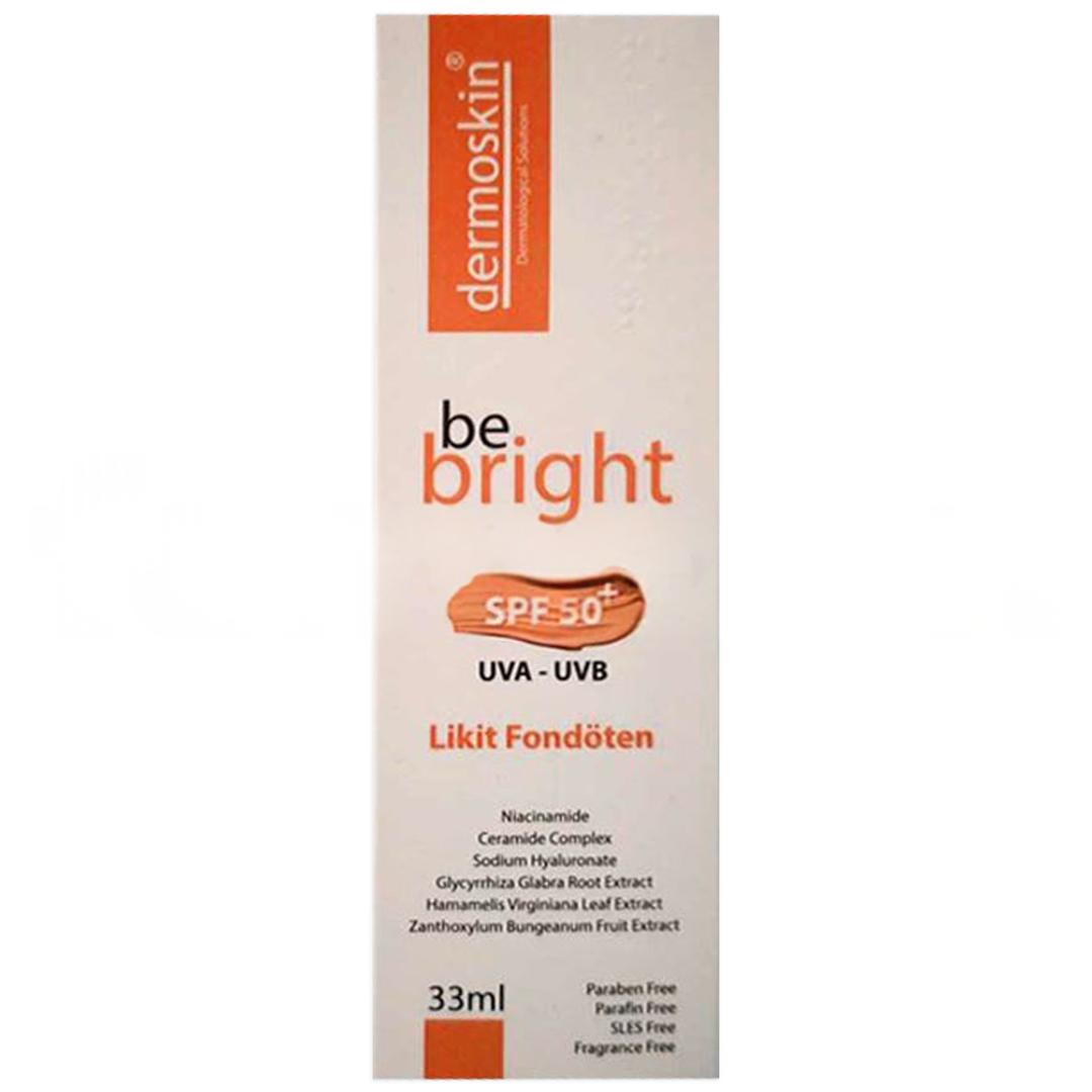Dermoskin Be Bright Likit Fondöten Light SPF50 33 ml - Eski Ambalaj