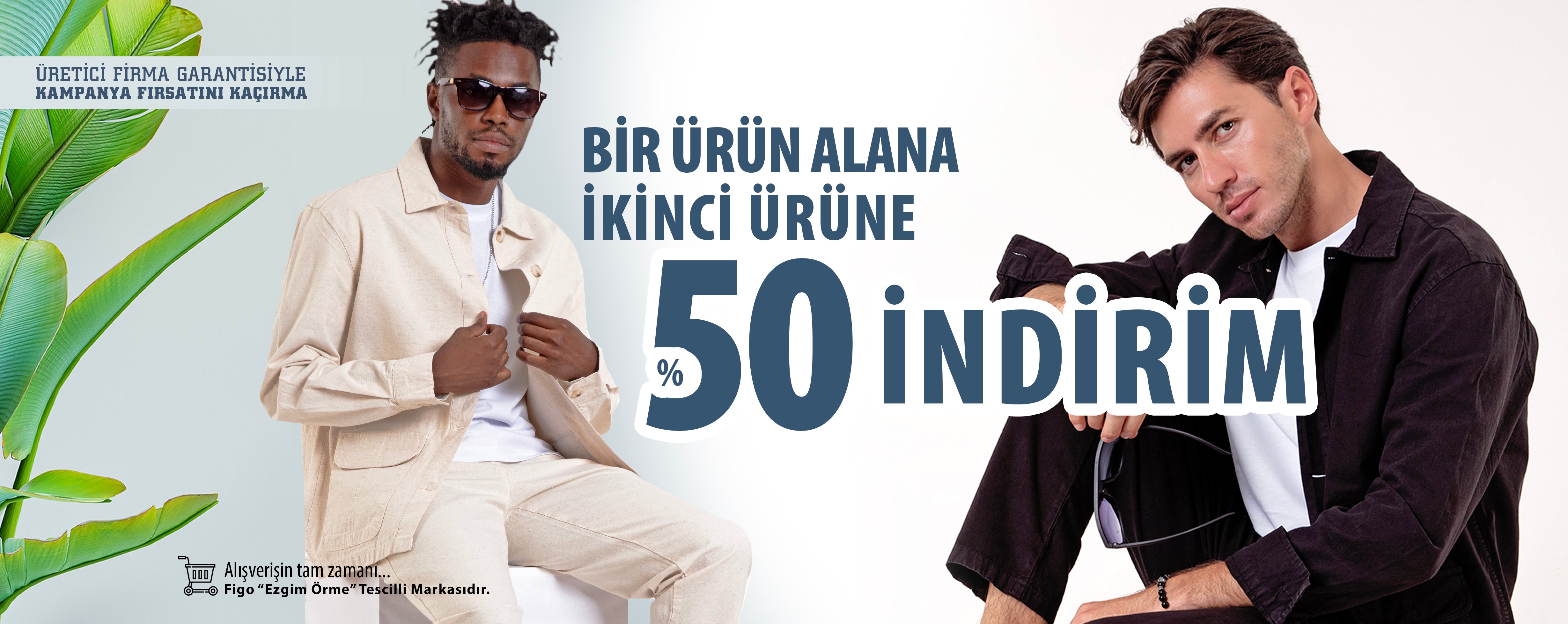 Bir ürün alana ikinci ürüne %50 indirim