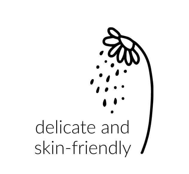 delicate and skin friendly