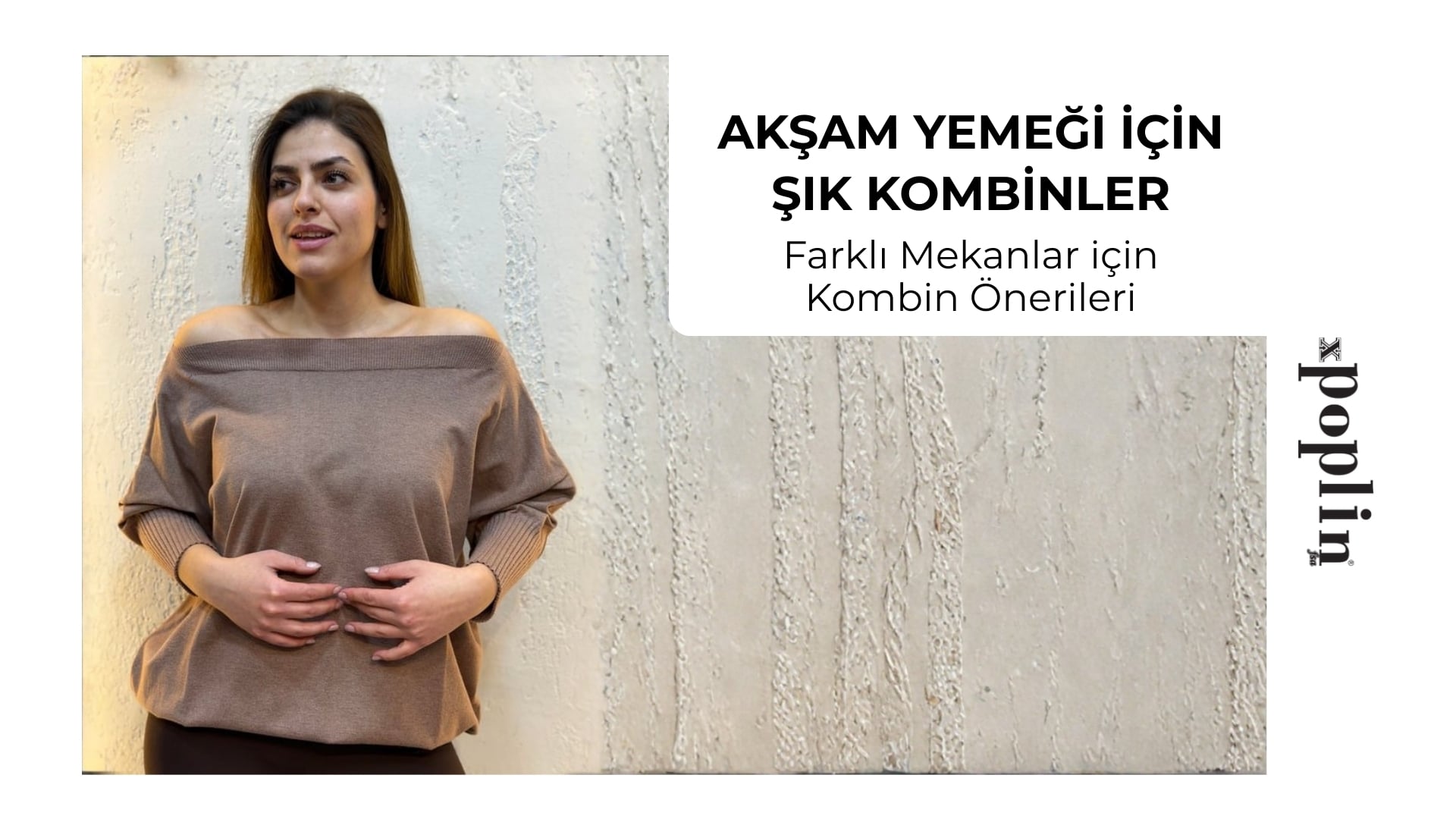 Akşam Yemeği İçin Şık Kombinler