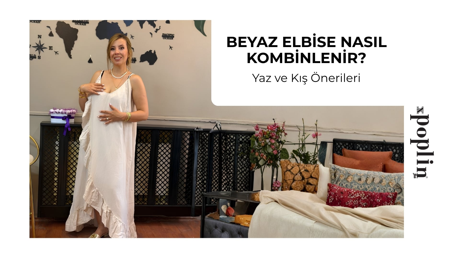 Beyaz Elbise Nasıl Kombinlenir? Yaz ve Kış Önerileri