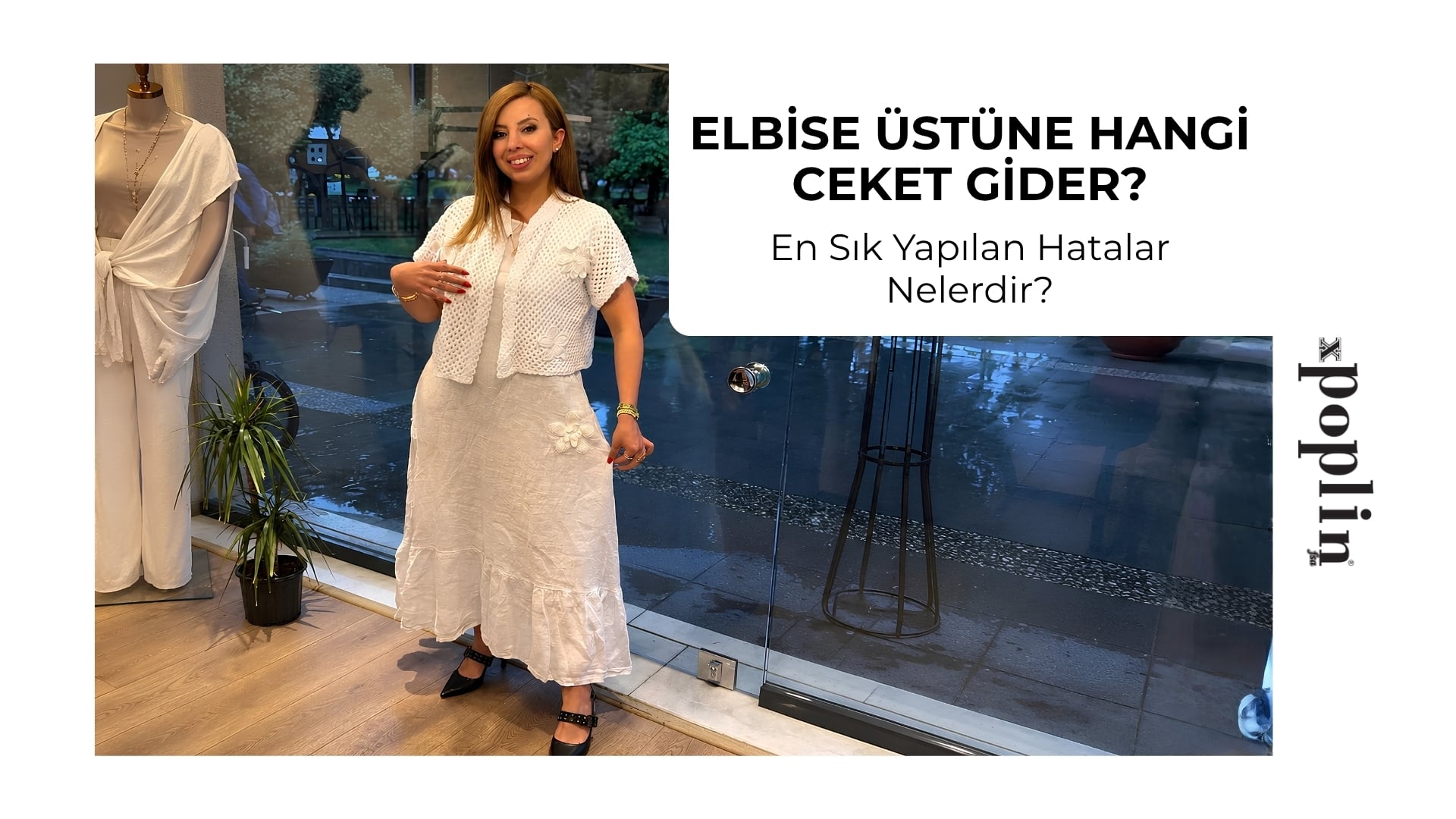 Elbise Üstüne Hangi Ceket Gider?
