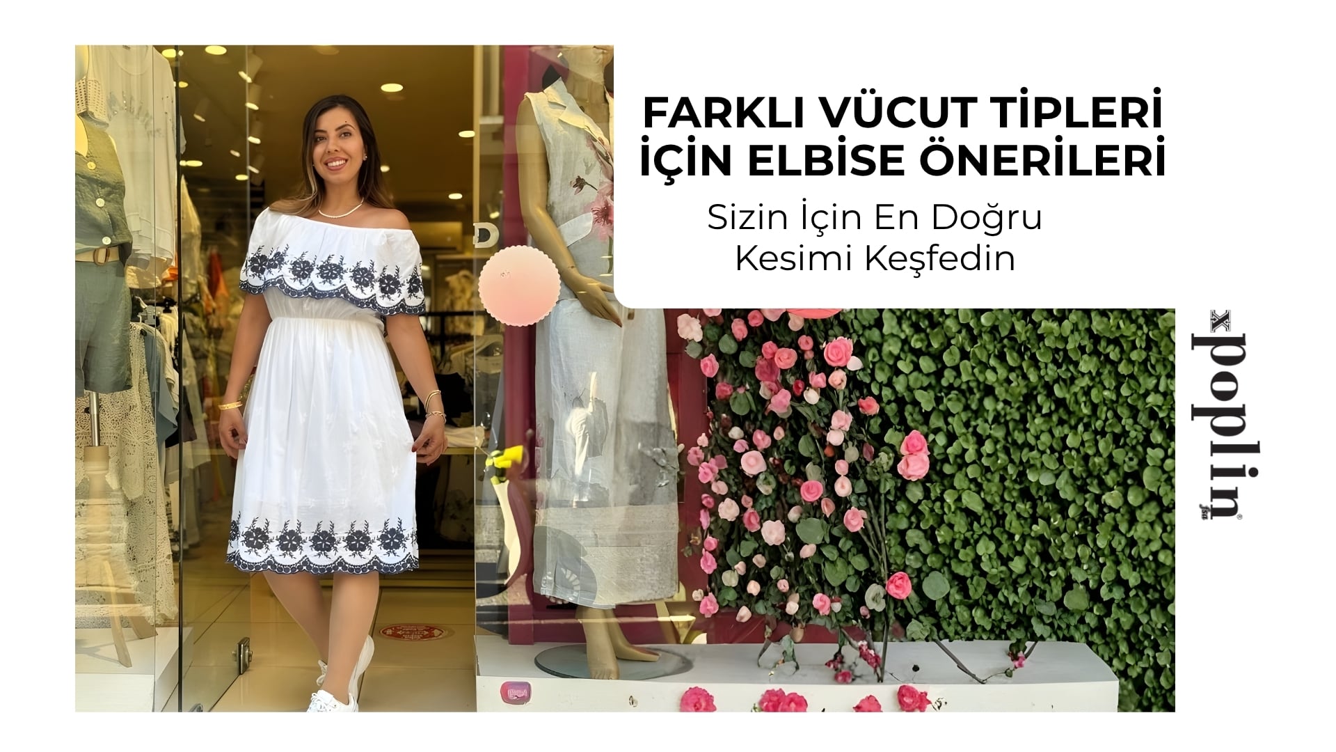 Farklı Vücut Tipleri İçin Elbise Önerileri