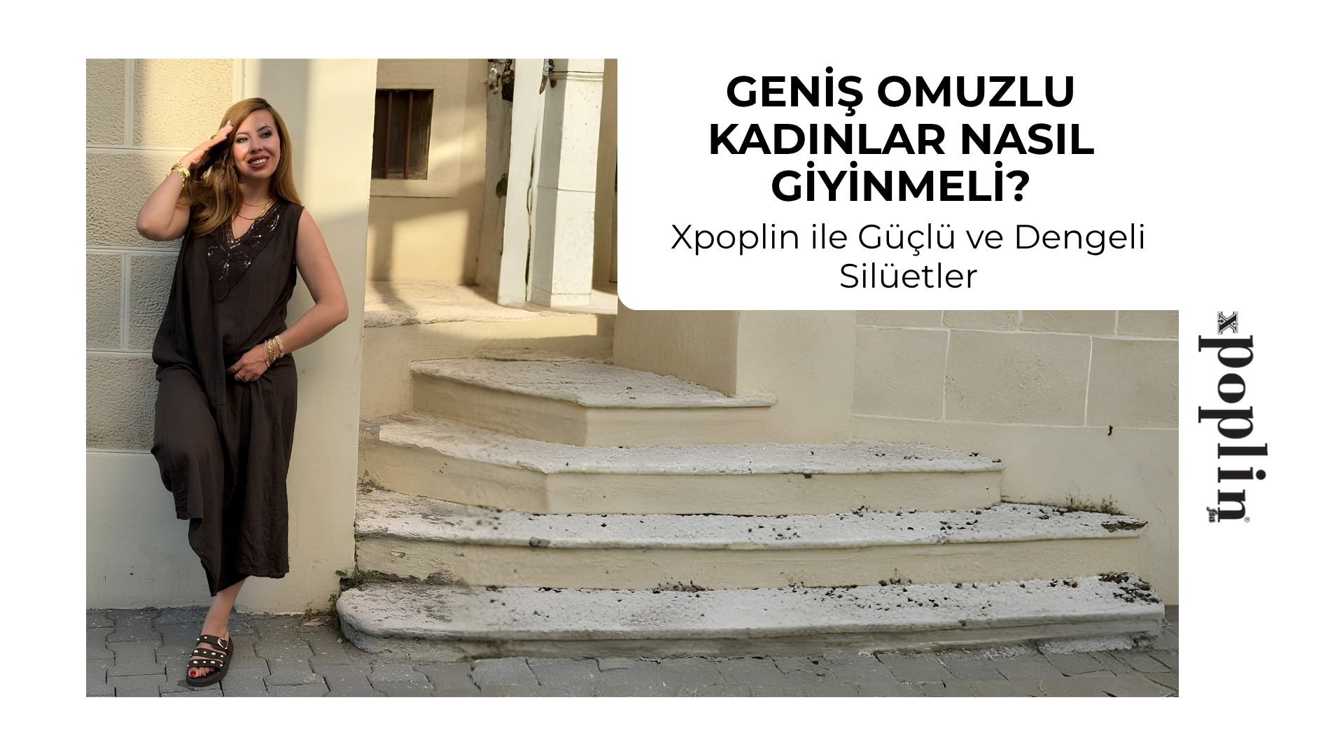 Geniş Omuzlu Kadınlar Nasıl Giyinmeli?