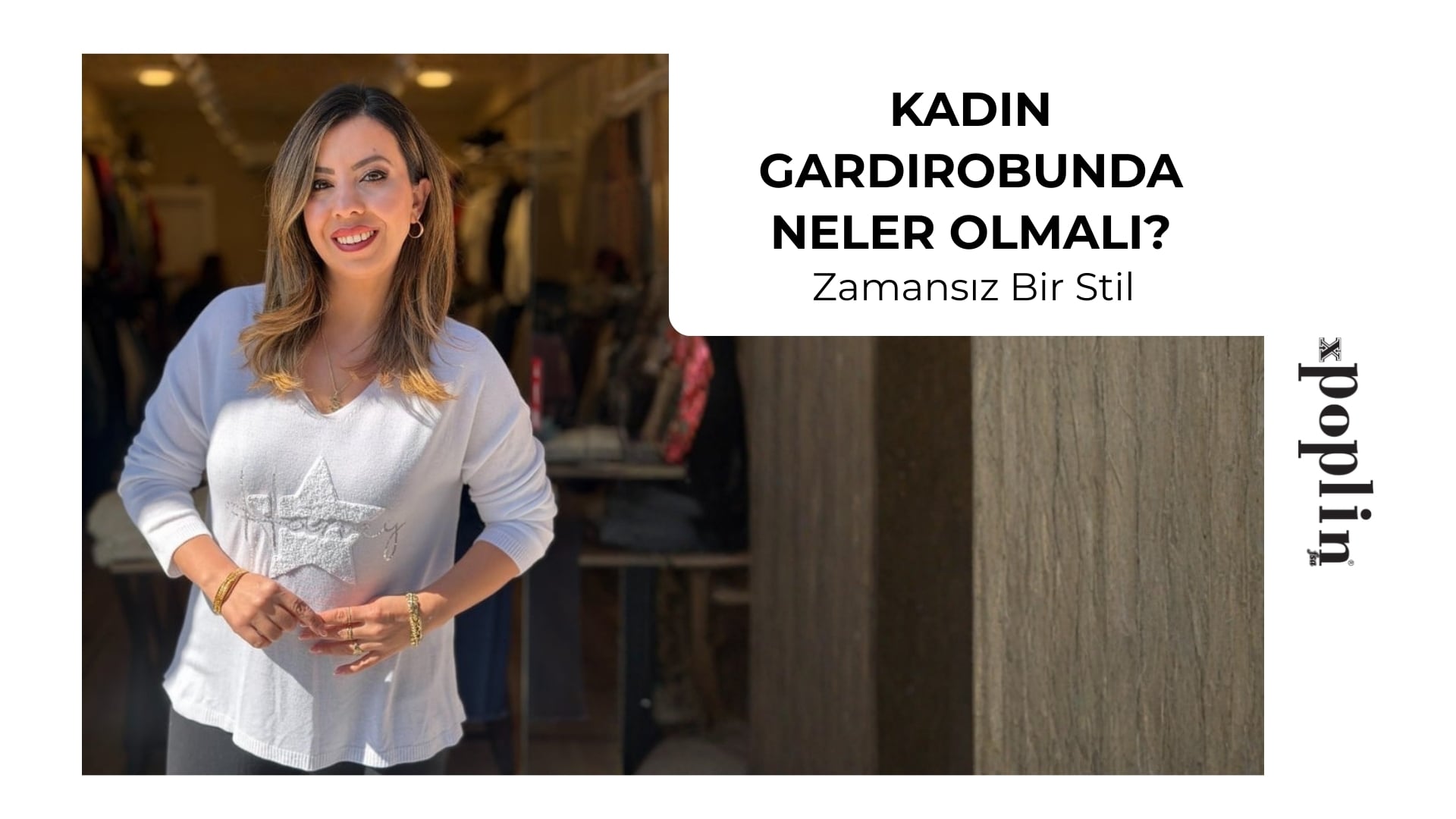 Kadın Gardırobunda Neler Olmalı