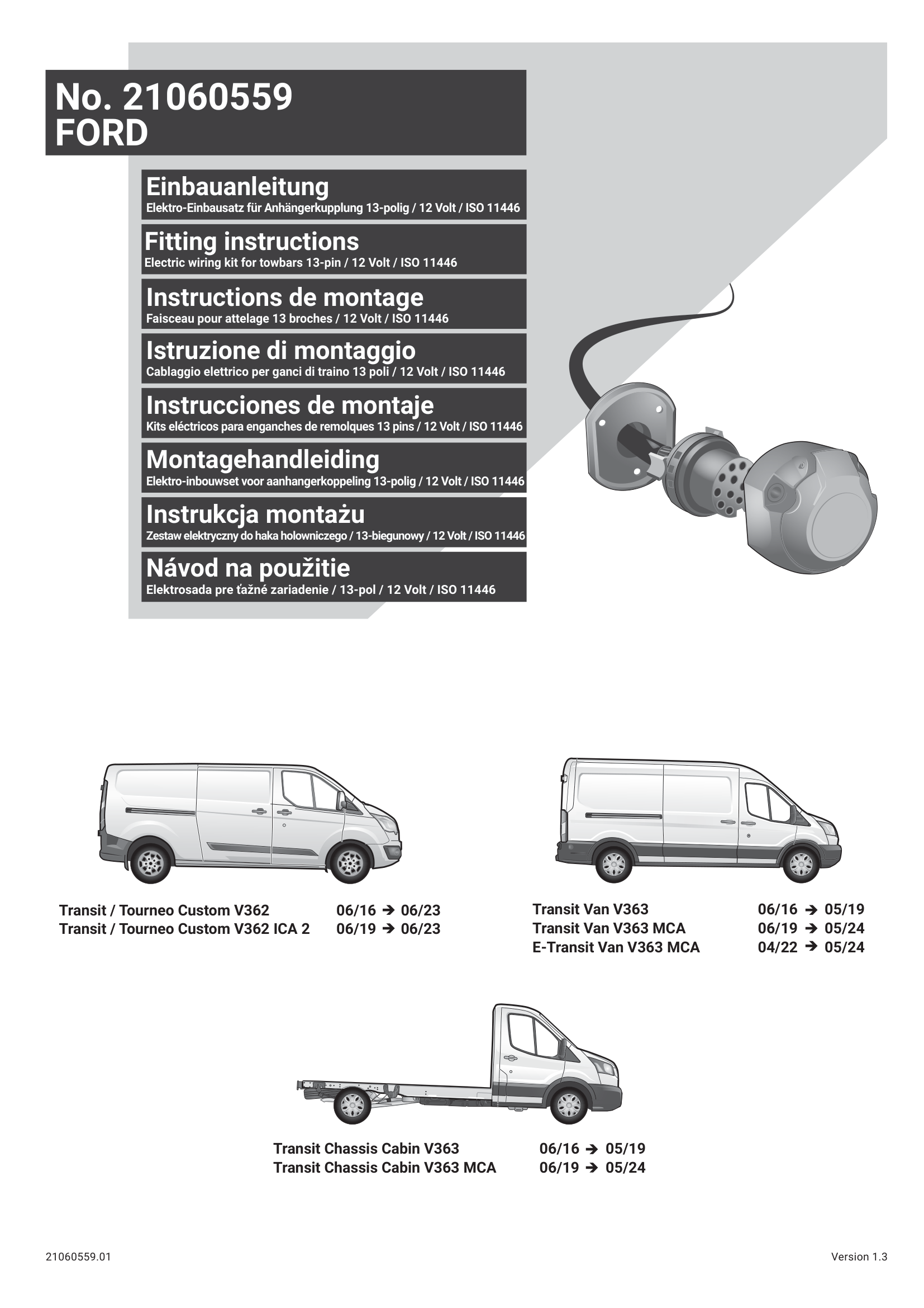 Ford Transit Custom 13 Pin Çeki Demiri Elektrik Tesisatı (2016–2023)