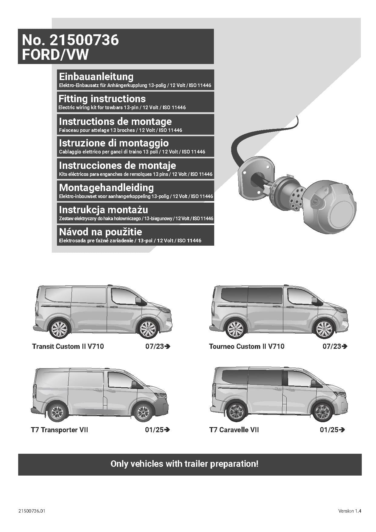 FORD Transit/Tourneo Custom 2023 Sonrası Orijinal Tesisat