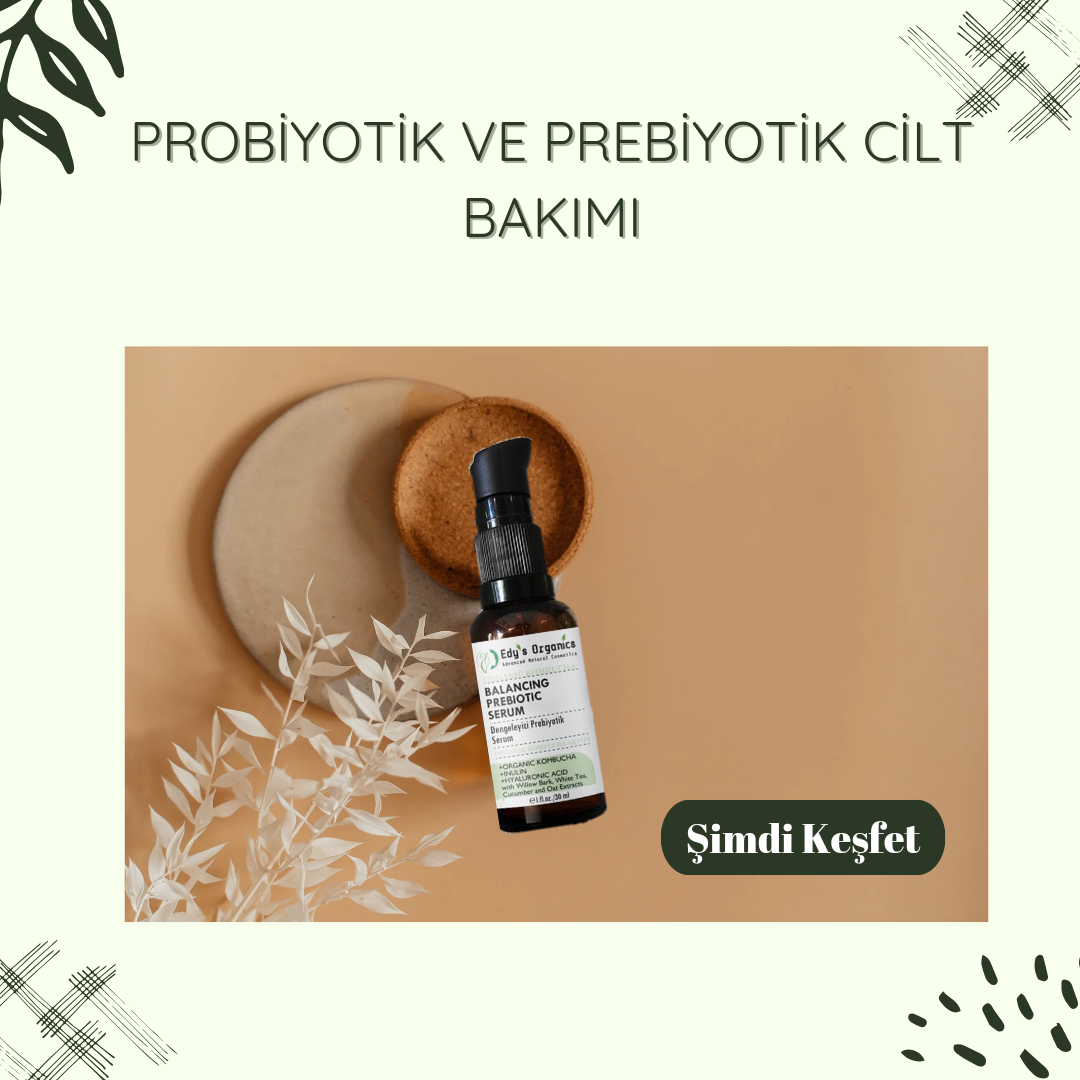 prebiyotik cilt bakımı