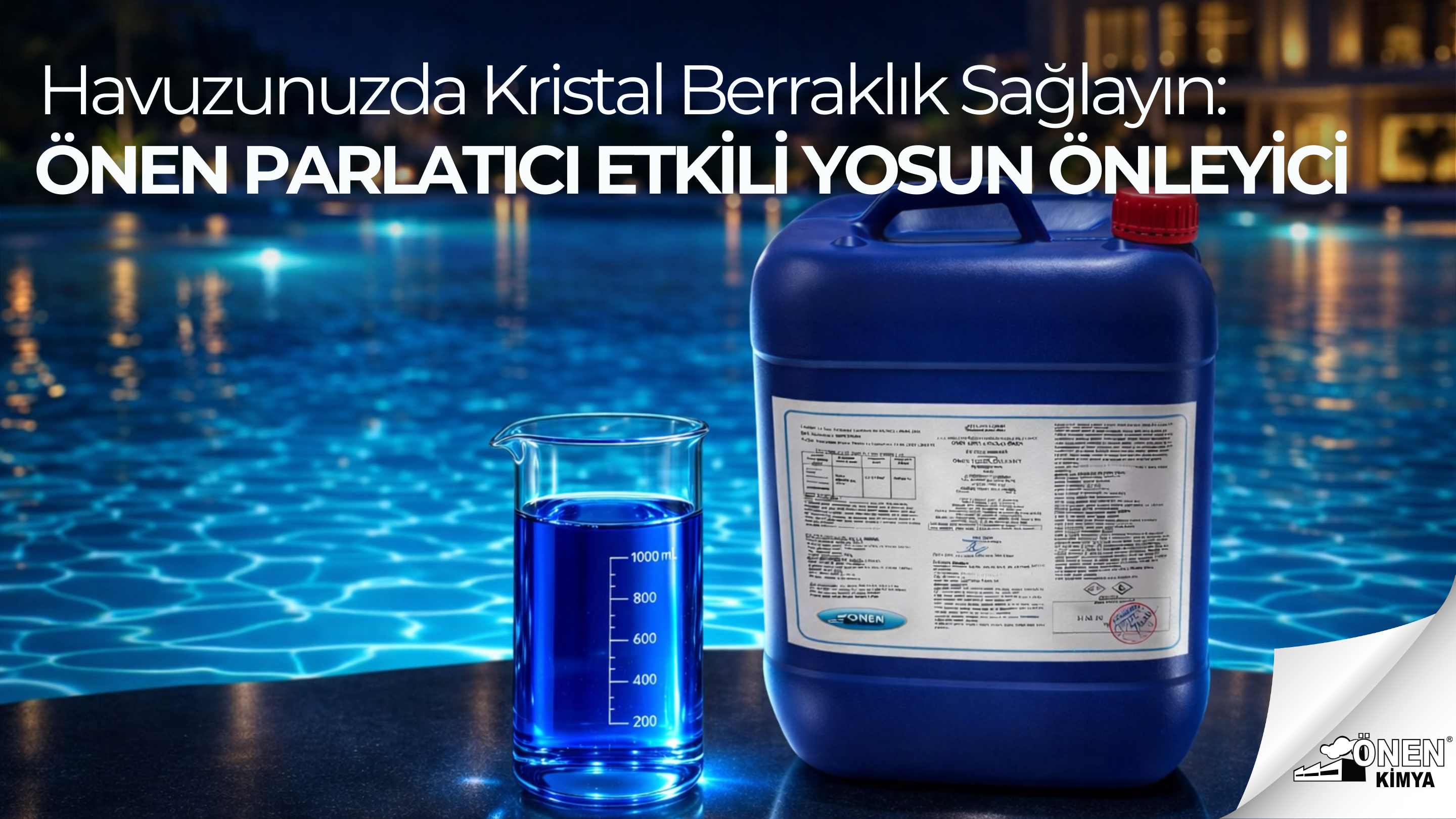 ÖNEN Parlatıcı Etkili Yosun Önleyici Nedir? Yüksek Aktif Oran Neden Önemlidir?