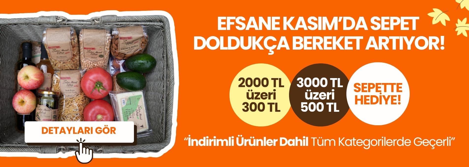 Efsane Kasım Sepet İndirimleri – Datça Murat Çiftliği
