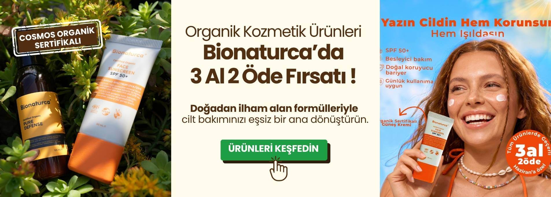 Bionaturca Ürünlerinde 3 Al 3 Öde