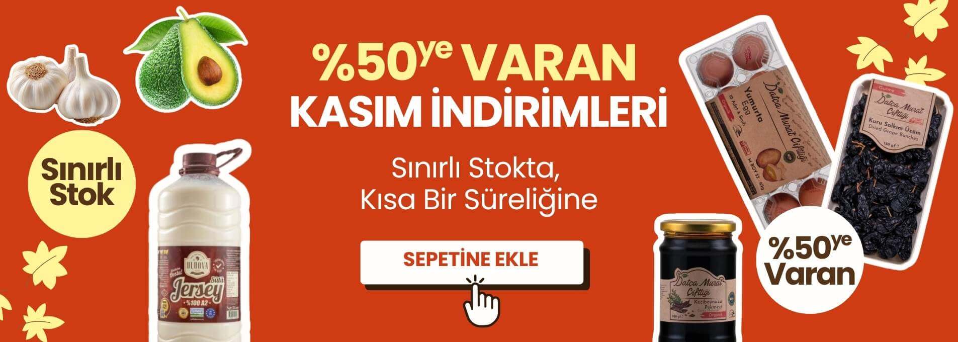 Kasım Ayı % 50 Ye varan indirimler