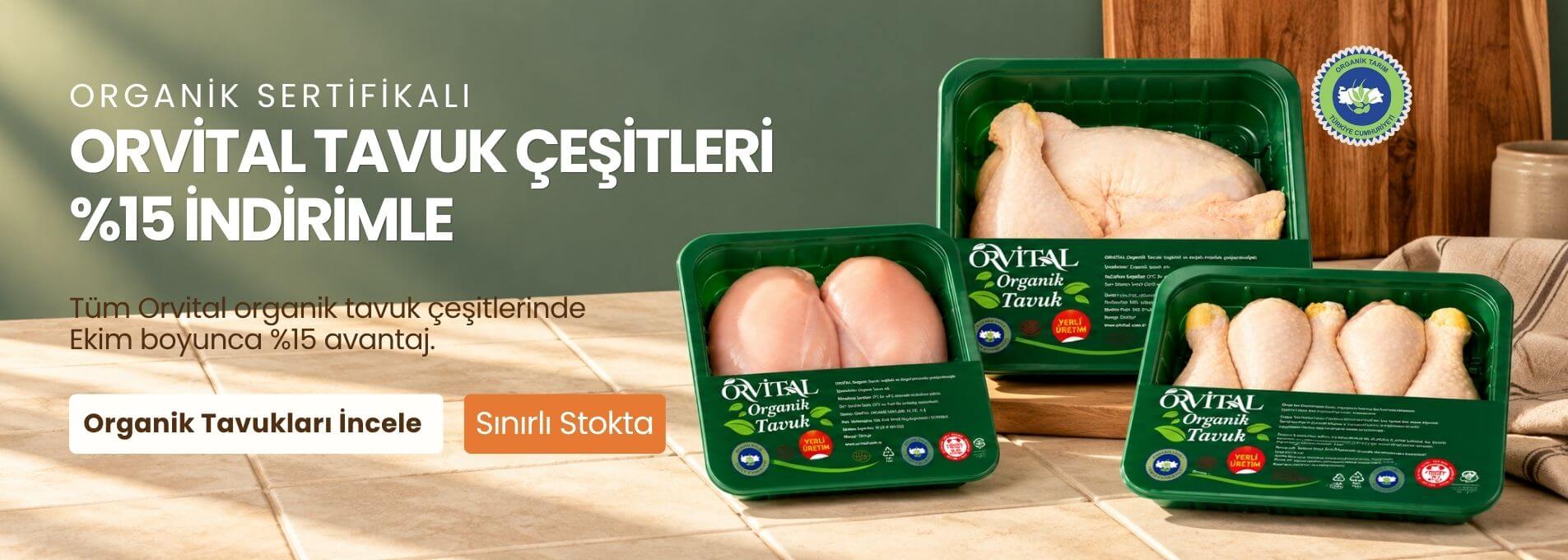 Organik Orvital tavuklarda % 15 İndirim