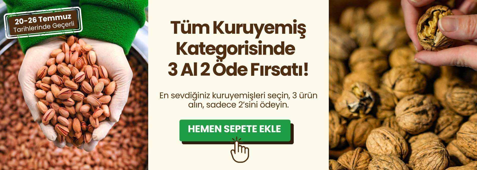 Tüm Kuruyemişlerde 3 al 2 öde fırsatı