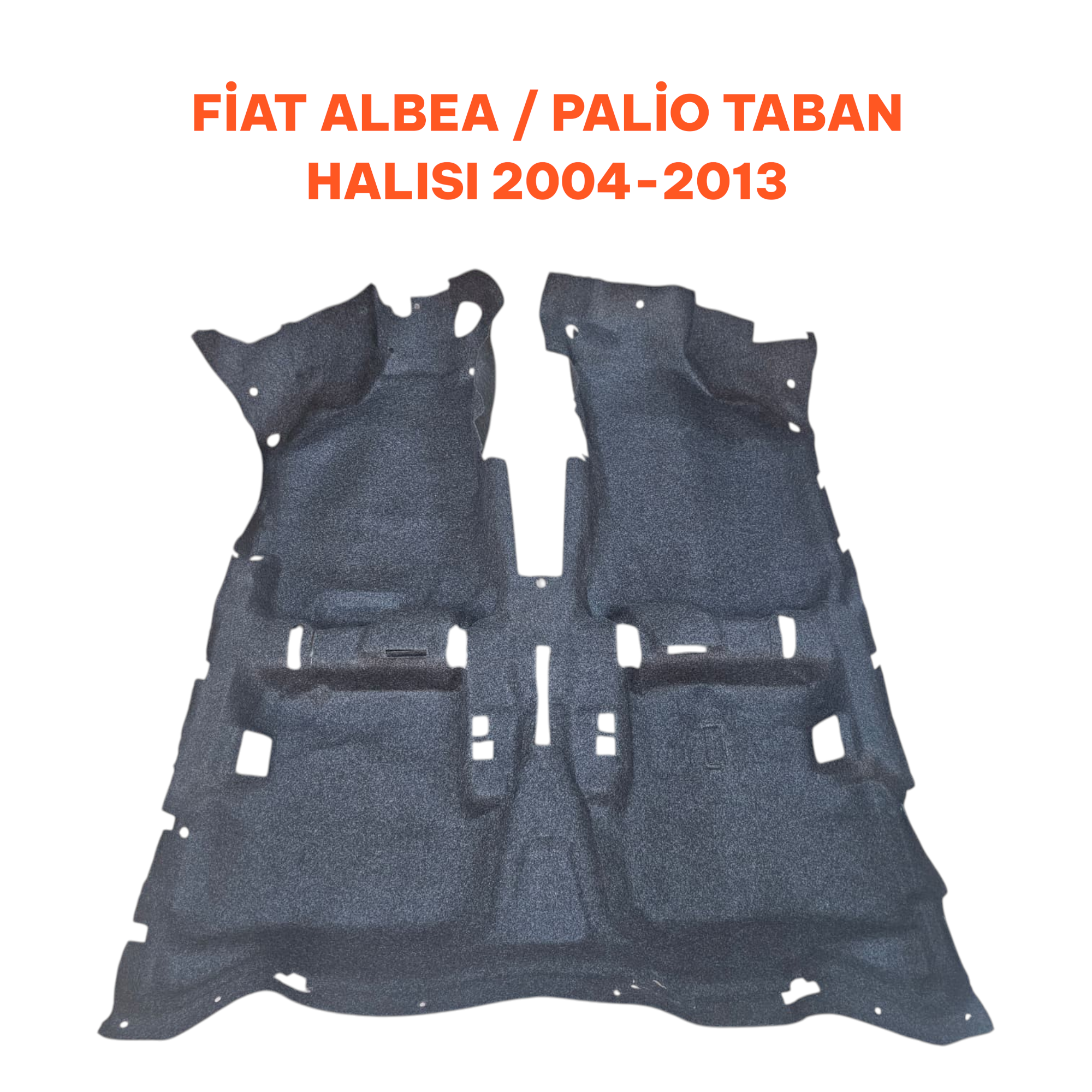 FIAT ALBEA - PALİO TABAN HALISI 2004 - 2013