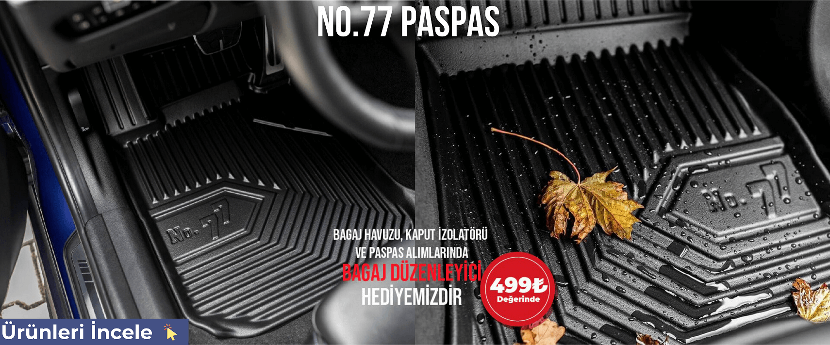 No.77 Havuzlu Paspas