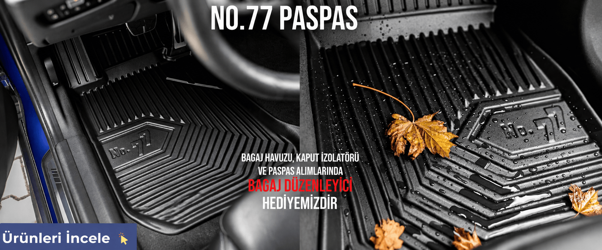 No.77 Havuzlu Paspas
