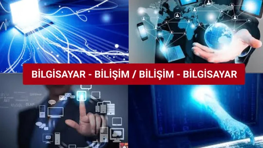 Bilgisayar Bilişim veya Bilişim Bilgisayar İlişkisi