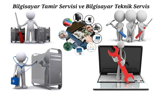 Bilgisayar Tamir Servisi ve Bilgisayar Teknik Servis