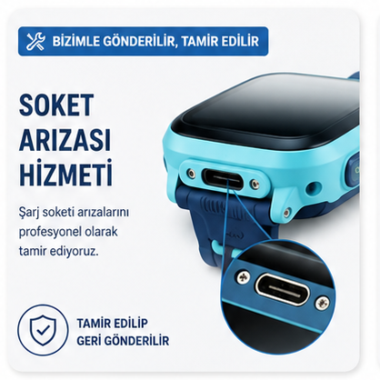 Teqsma S25 UZ Akıllı Çocuk Saati Soket Arızası Tamiri