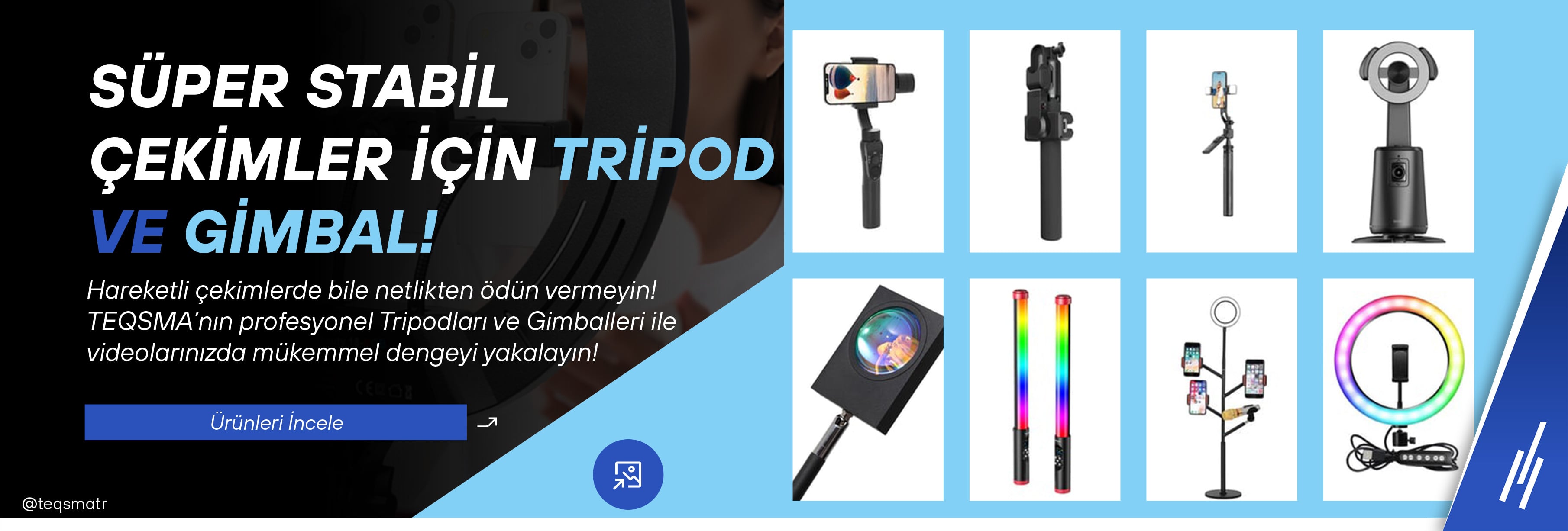 Süper Stabil Çekimler İçin Tripod ve Gimbal!