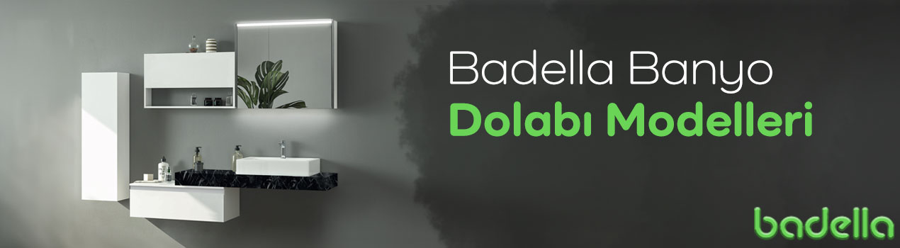 Badella Banyo Dolabı Modelleri