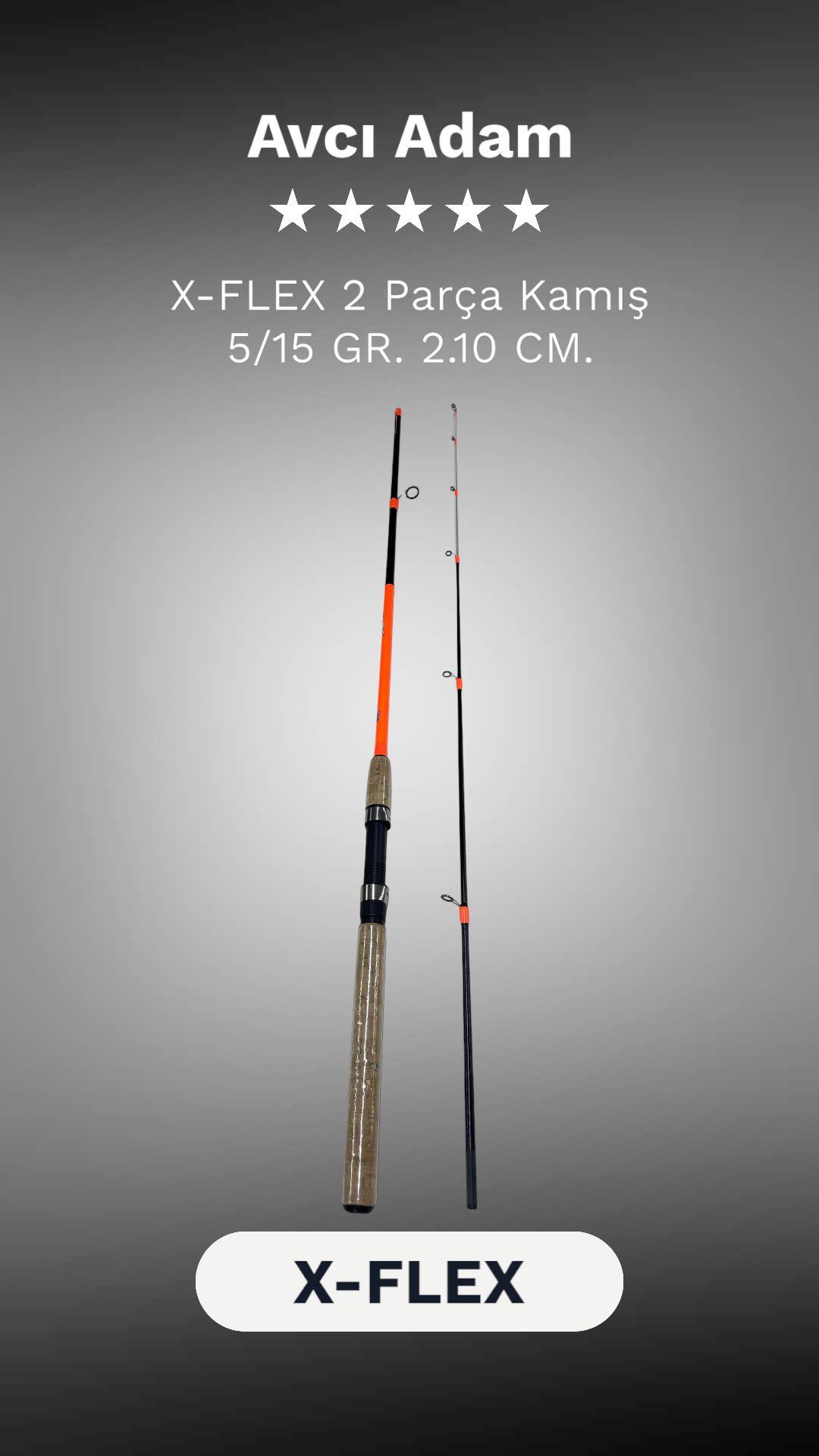 X-Flex 2 Parça Kamış 5/15 gr. 2.10 cm