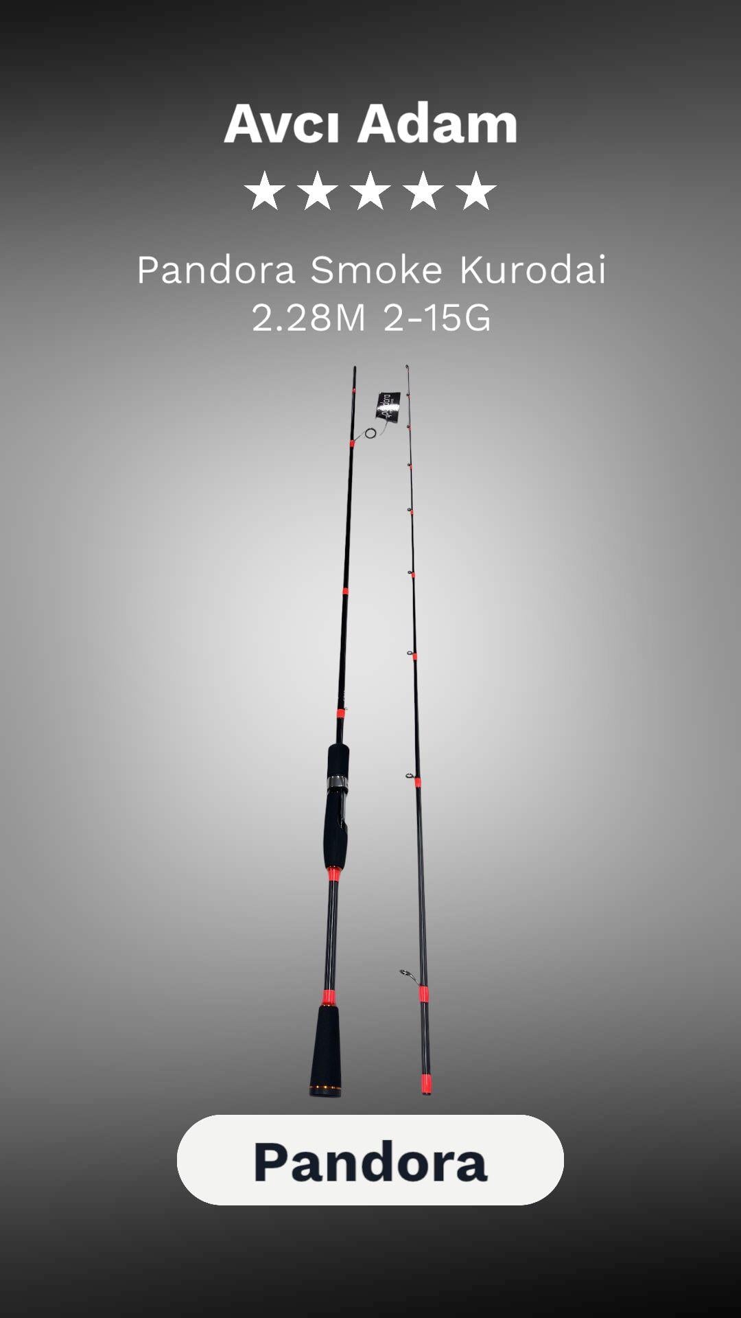Pandora Smoke Kurodai 2.28M 2-15G