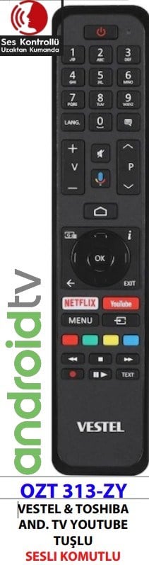 VESTEL&TOSHIBA AND.TV YOUTUBE TUŞLU SES KOMUTLU KUMANDA OZT 313-ZY /CT-8556