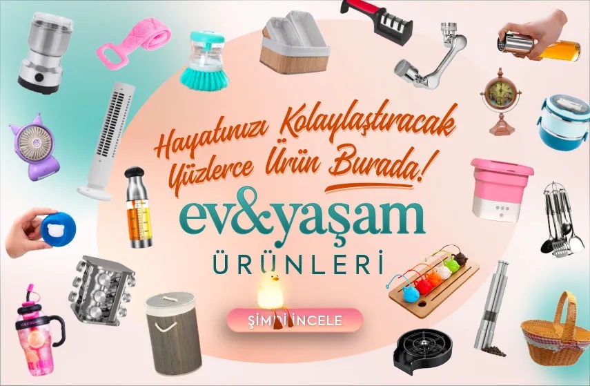Ev ve Yaşam Ürünleri