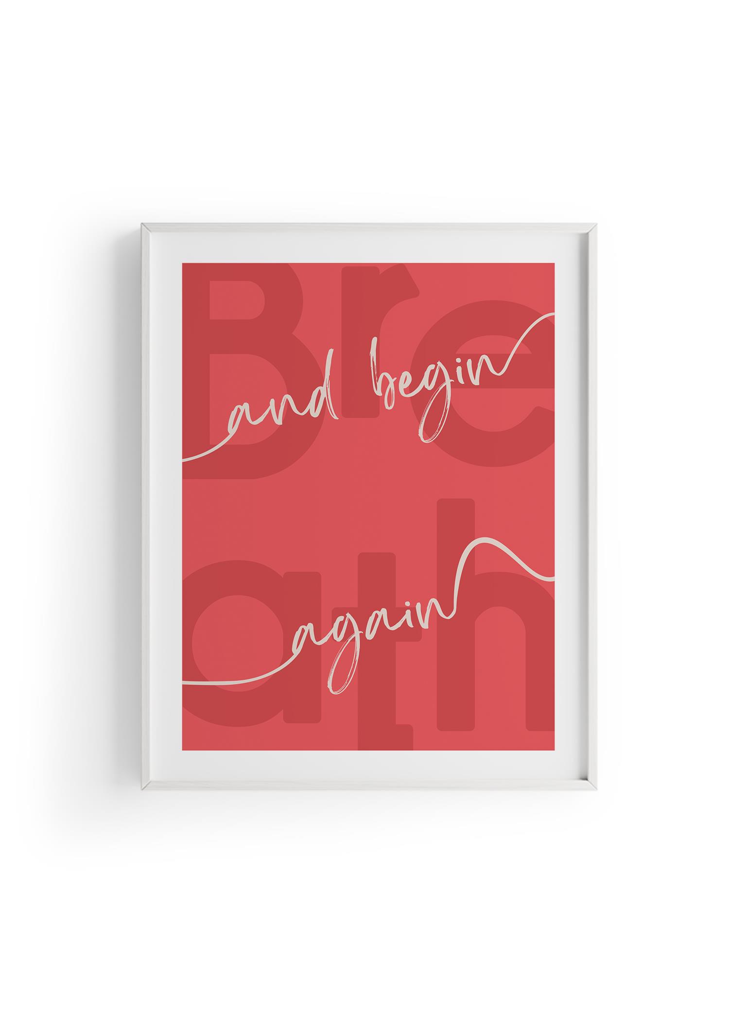 Begin Again | Tipografi Posteri