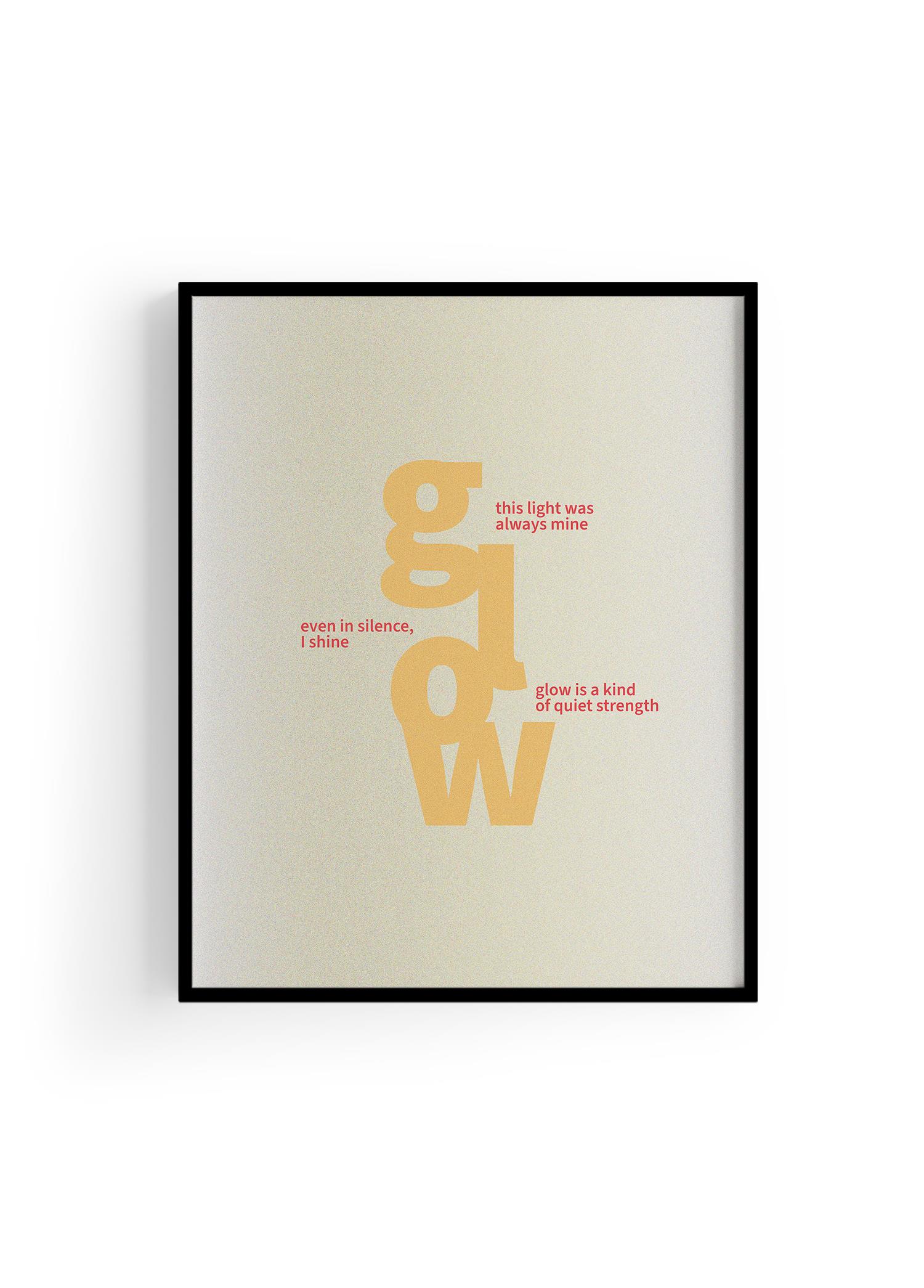 Glow Within | Tipografi Posteri